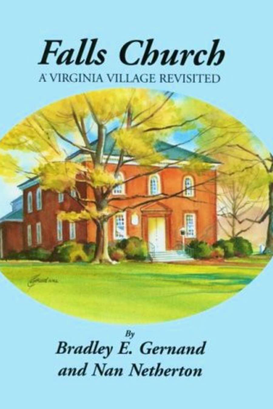 Falls Church:  A Virginia Village Revisited Image